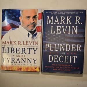 Liberty and Tyranny & Plunder and Deceit by Mark R Levin Book Bundle